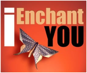 I Enchant You